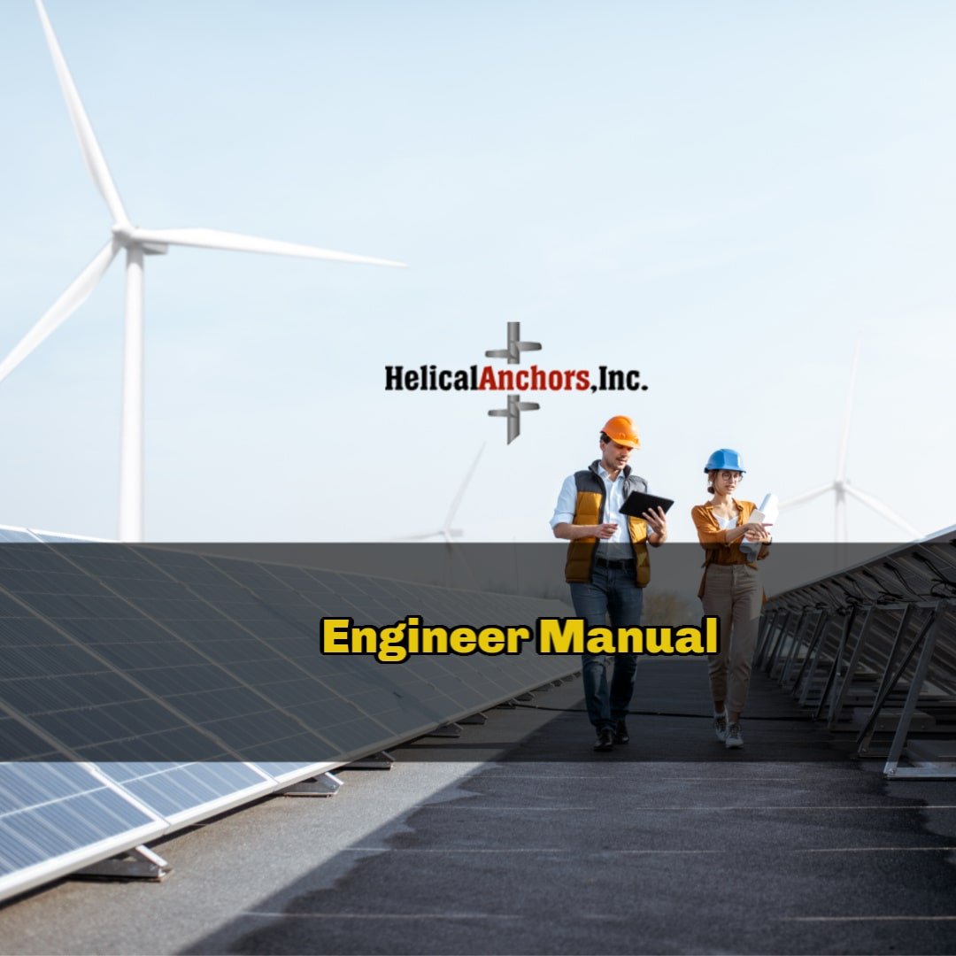 Helical Anchors Inc Engineering Manual
