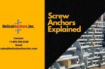 Screw Anchors Explained