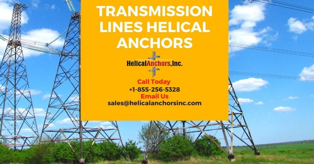 Transmission lines helical anchors
